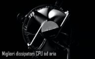 I Migliori Dissipatori CPU ad Aria per il tuo PC